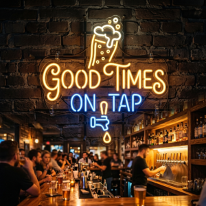 Good Times On Tap Neon Sign