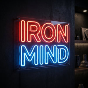 Iron Mind Neon Sign