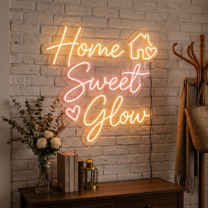 Home Sweet Glow Neon Sign