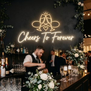 Cheers To Forever Neon Sign